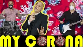My Corona | A 