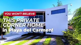 You Won&rsquo;t Believe This Private Corner Home in Playa del Carmen!