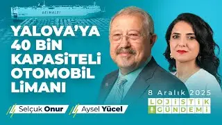 Yalova'ya 40 Bin Kapasiteli Otomobil Limanı Kuruluyor