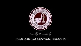 Glory of Ibbagamuwa Central College