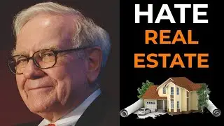 Warren Buffett: Why I HATE Investing in Real Estate  (EXPLANATION)