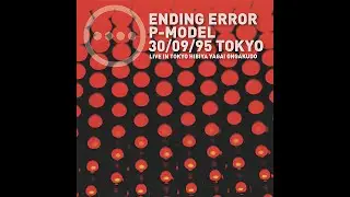 P-Model &mdash; Home (Ending Error Ver.)