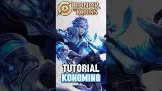 Tutorial Hero Kongming #honorofkings