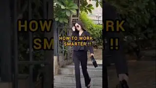 How To Work Smarter 🤠😎✌️#motivation #dream #success #shorts