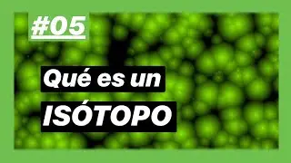 Qu&eacute; es un IS&Oacute;TOPO de un elemento ✅ en qu&iacute;mica (EN 2 MIN!!!)