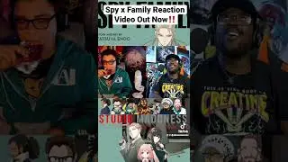 Studio Maddness Spy x Family Reaction Video Out Now ‼️🕵️&zwj;♂️
