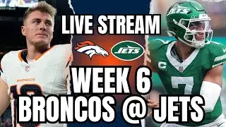Denver Broncos vs New York Jets LIVE STREAM Watch Party!!!