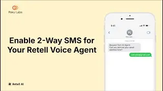 Enable 2-Way SMS for Your Retell Agent