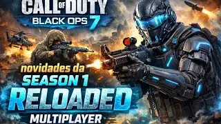 As novidades da Season 1 Reloaded(multiplayer)!