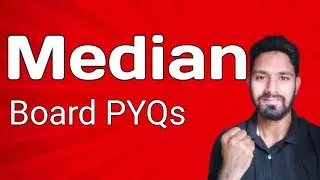 Class 10 Statistics &ndash; Median Explained with PYQs | All Types of Questions | CBSE Maths 2025