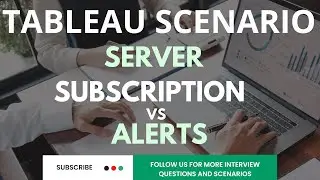Tableau Server | Subscription vs Alert
