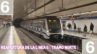 Metro de Madrid: Reapertura de la línea 6 Tramo norte ( Serie 8400 2a ). 