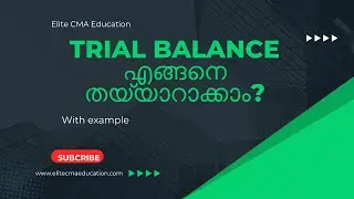 Trial Balance in Malayalam: What It Is, How to Prepare It, and an Example