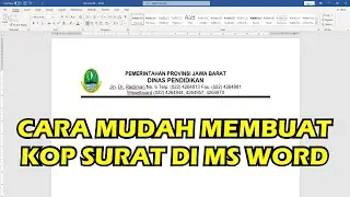 CARA MEMBUAT KOP SURAT DINAS SEKOLAH INSTANSI