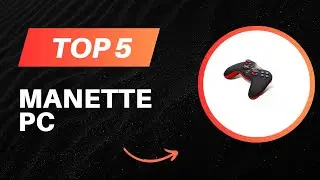 TOP 5 Meilleur Manette PC 2026 - Les Manette PC Comparatif & Test