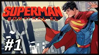 Superman - Son of Kal-El #1: Скучный Сын
