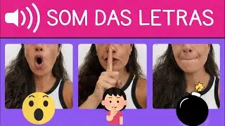 som das letras do ALFABETO | consciência fonológica | alfabeto fonético (com boquinhas)
