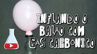 Liberação do Gás carbônico (CO₂) ‹ Experiência de Química ›