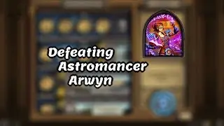 Guide - Astromancer Arwyn - The Puzzle Lab