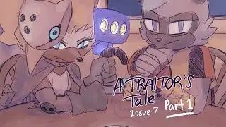 A Traitor's Tale: Issue 7 Part 1 | A Sonic Fancomic