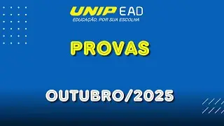 Orientações e Dicas para as Provas Outubro/2025