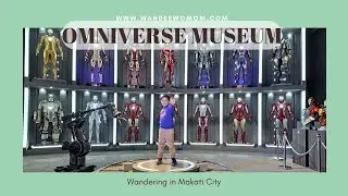 Wandering in Makati: OMNIVERSE MUSEUM walking tour | Vast toy collection of Ryan Sison