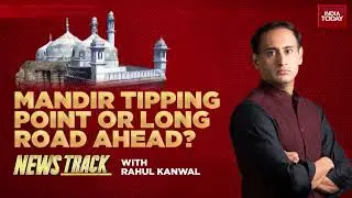 Suspense Builds Over Gyanvapi Truth After 'Shivling' Discovery | Newstrack With Rahul Kanwal At 8pm