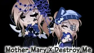 《 𝕄𝕠𝕥𝕙𝕖𝕣 𝕄𝕒𝕣𝕪 &times; 𝔻𝕖𝕤𝕥𝕣𝕠𝕪 𝕄𝕖 》Meme // ★ Main OC Lore ★ // Ft. Young Amelia // Gacha Life 2