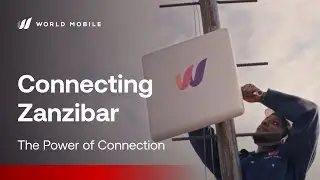 Connecting Zanzibar | The Power of Connection