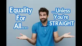 Super Straight Movement Exposes The Hypocrisy of LGBTQ+