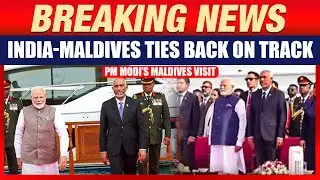 PM Modi Attends Maldives' 60th Independence Day: India Maldives Ties Back on Track | News9