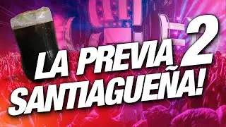 ⚡🔥 LA PREVIA SANTIAGUEÑA 2 ⚡🔥 ENGANCHADO - DJ NAICKY 2020