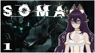 [PART 1] SOMA-ONE SAVE ME!