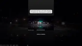 Dashcam footage captures moment of midair collision near DC airport