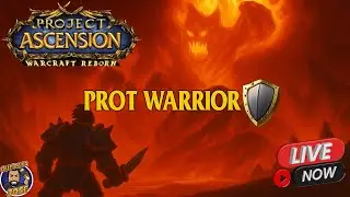 {Warrior}Road to 60! Prot Warrior! Project Ascension Let's go! #ascension #wow