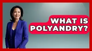 Что такое полиандрия? &mdash; Лучшие семейные отношения