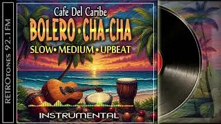 60s Bolero & Cha-Cha-Cha Classics &ndash; Vintage Latin Serenade | Instrumentales Relajantes BGM