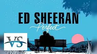 VS Perfect - Ed Sheeran - VS MALETA DO SOM - VS INTERNACIONAL - VS MULTITRACK