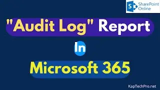 How to Generate Audit Log Report Of SharePoint and OneDrive from Compliance Center