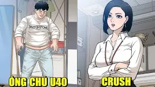 Ông Chú Mập Lột Xác Và Cuộc Theo Đuổi Nữ Thần | Review Manhwa