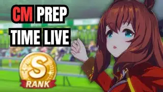 🔴CM PREP Career Runs and MORE! 🔴 CHILL UMA STREAM 🔴