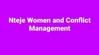 Nteje Women and the Power of Traditional Conflict Resolution | The Ekeigwe Market Dispute