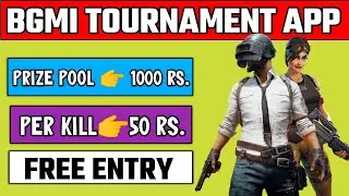 Best Bgmi Tournament App 2021 Free Entry | How to Earn Money by playing Bgmi Without Entry fee