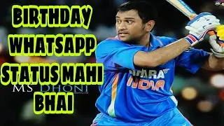 MS DHONI NEW BIRTHDAY #WHATSAPP #STATUS || MAHI VE TENU