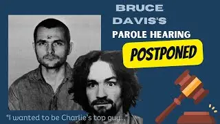 Manson Family Murderer Bruce Davis's Parole Hearing Postponed, Who Is He And What Did He Do?