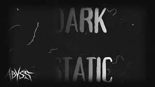 Dark Static (Unreleased Beat (Demo) – NOT FREE | Prod. ABYSS)