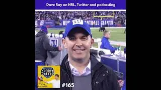 Dave Ray on NRL, Twitter and podcasting