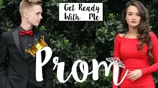 PROM GRWM // Prom King and Queen? -JAS