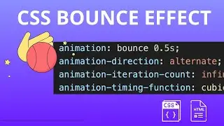 CSS Bounce Effect Tutorial | Add Animation to Your Website