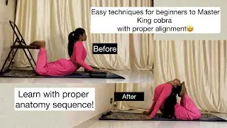 Easy techniques for beginners to Master King cobra with proper alignment🤩|Backbend |Aasan |yoga